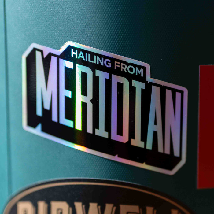 Hailing from Meridian Sticker
