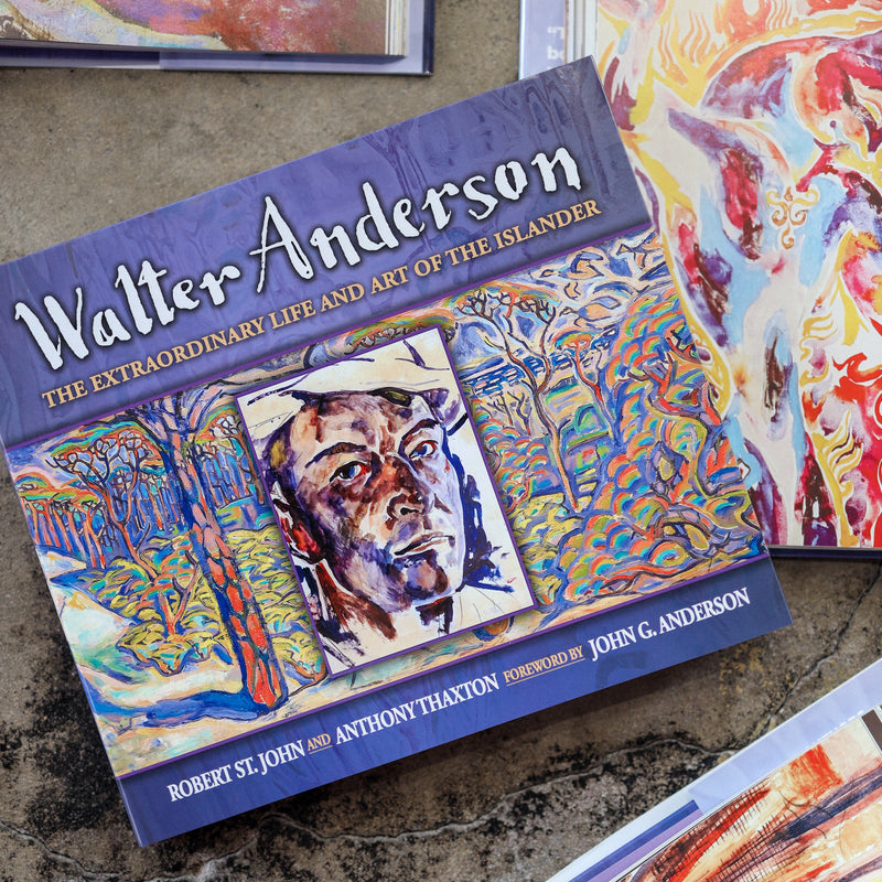 Walter Anderson: The Extraordinary Life and Art of the Islander